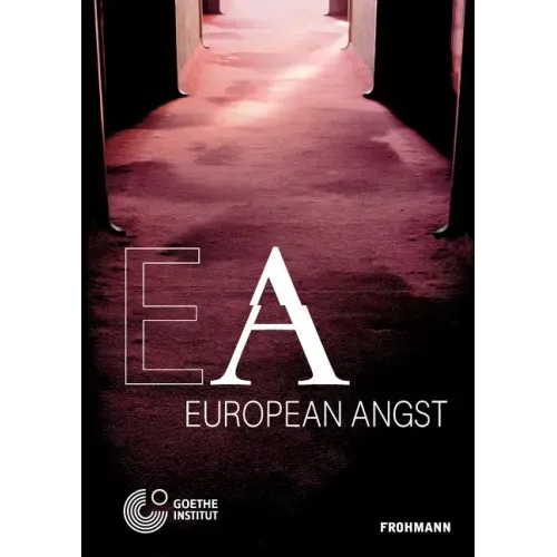 European Angst: A Conference on Populism, Extremism and Euroscepticism in Contemporary European Societies