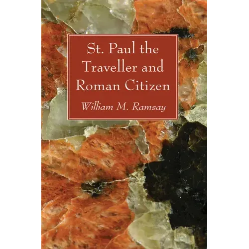 St. Paul the Traveller and Roman Citizen
