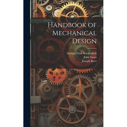 Handbook of Mechanical Design