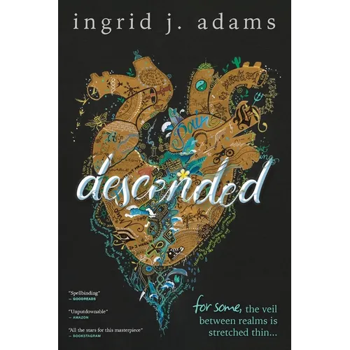 Descended: For some, the veil between realms is stretched thin... (Coming-of-Age Fantasy)