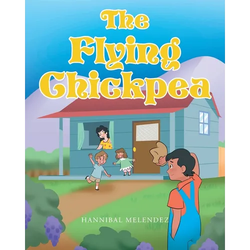 The Flying Chick Pea - Paperback