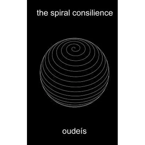 The spiral consilience