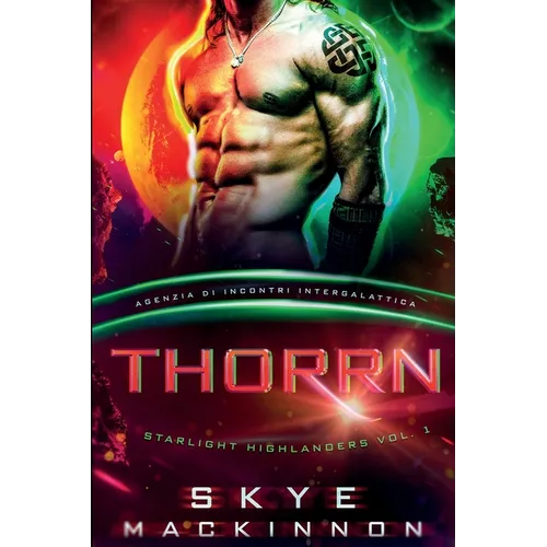 Thorrn: Agenzia di Incontri Intergalattica