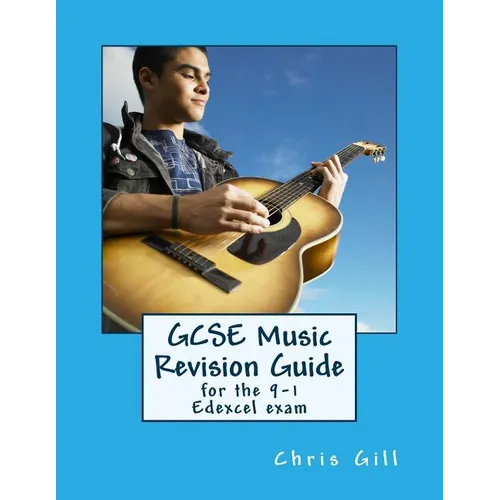 GCSE Music Revision Guide: For the 9-1 Edexcel Exam
