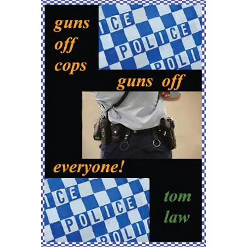 guns off cops guns off everyone