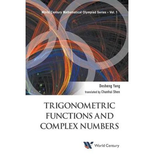 Trigonometric Functions and Complex Numbers