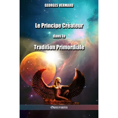 Le Principe Créateur dans la Tradition Primordiale
