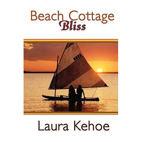 Beach Cottage Bliss