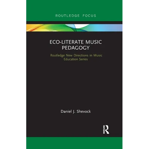 Eco-Literate Music Pedagogy