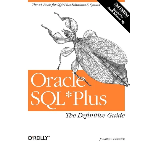 Oracle SQL*Plus: The Definitive Guide