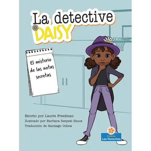 El Misterio de Las Notas Secretas (the Mystery of the Secret Notes)