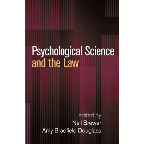 Psychological Science and the Law