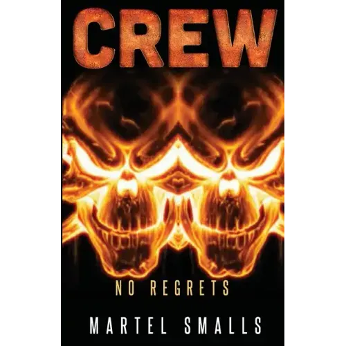 Crew: No Regrets