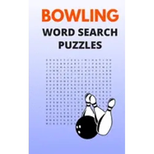 Bowling Word Search Puzzles: 5x8 Puzzle Book for Adults with Solutions