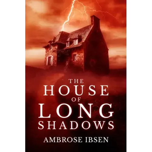 The House of Long Shadows