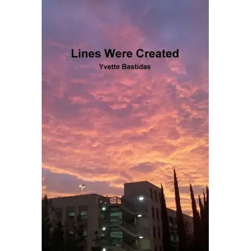 Lines Were Created