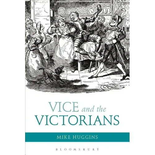 Vice and the Victorians