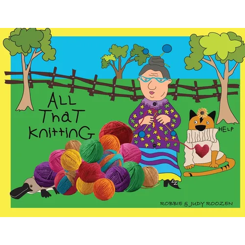 All That Knitting