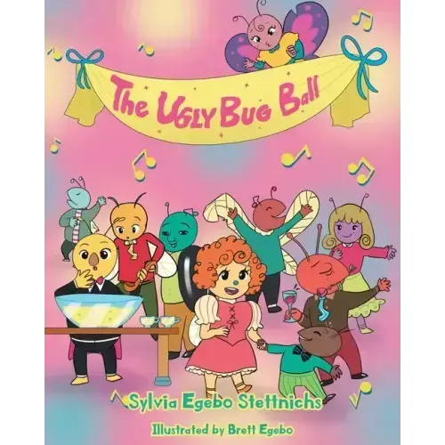 The Ugly Bug Ball