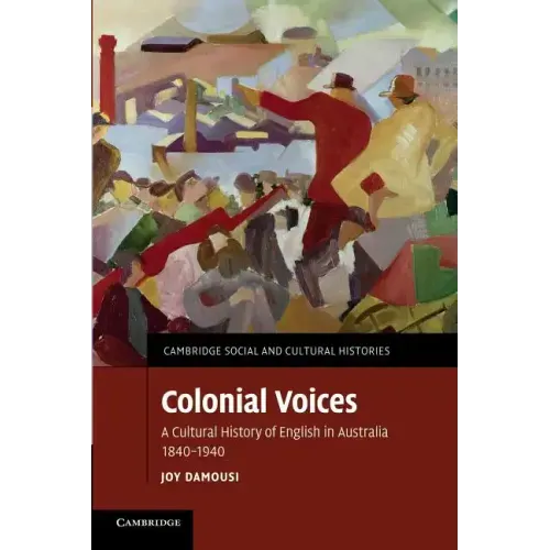 Colonial Voices