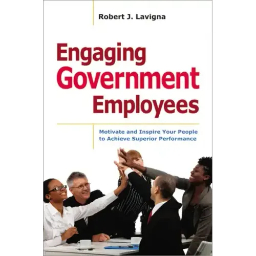 Engaging Government Employees Softcover