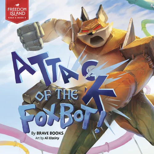 Attack of the Foxbot!