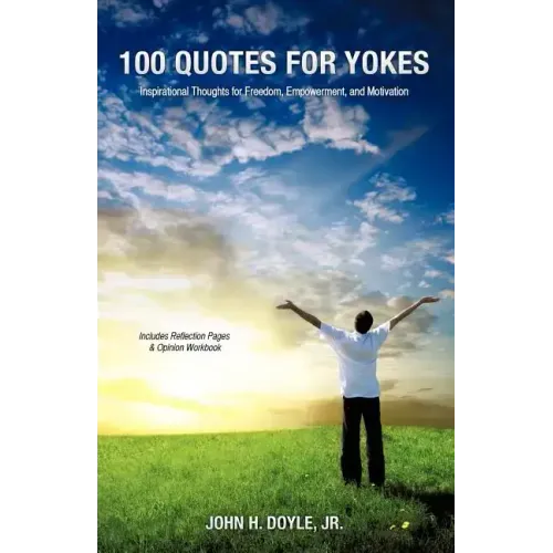 100 Quotes for Yokes