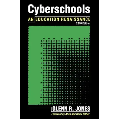 Cyberschools: An Education Renaissance