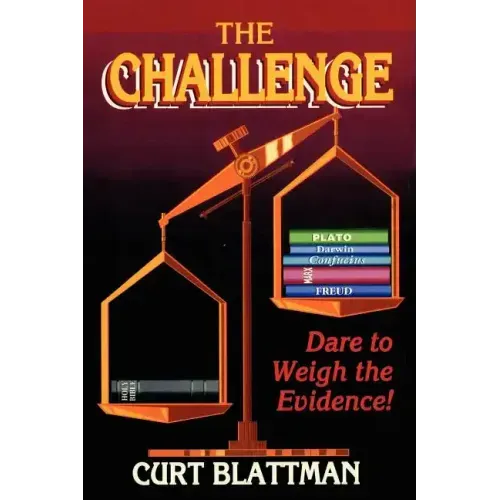 The Challenge: Dare to Weigh the Evidence!