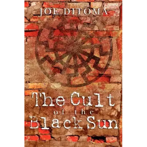 The Cult of the Black Sun