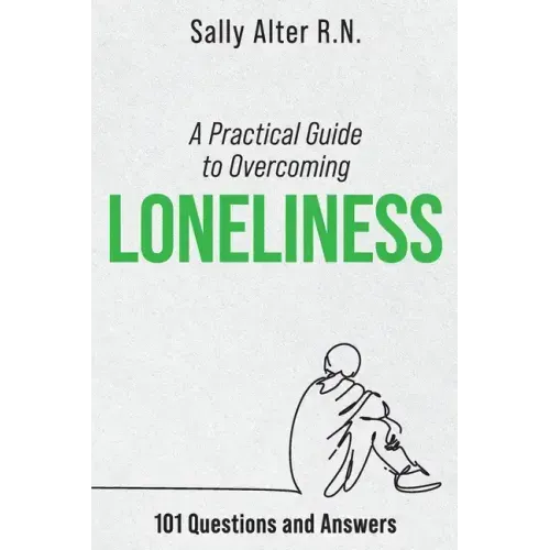 A Practical Guide to Overcoming Loneliness