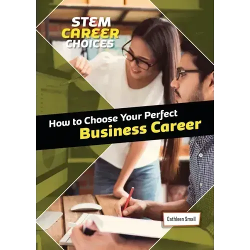 How to Choose Your Perfect Business Career