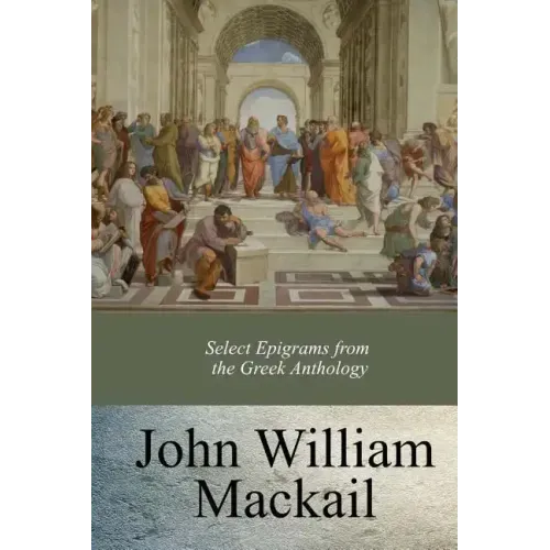 Select Epigrams from the Greek Anthology