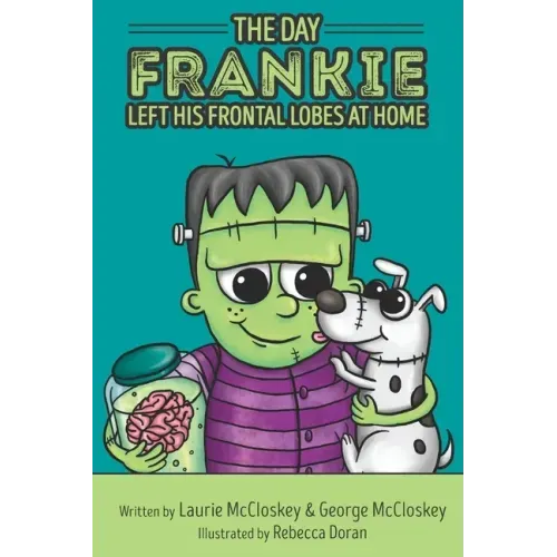 The Day Frankie Left His Frontal Lobes at Home
