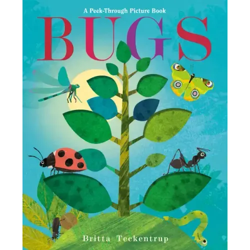 Bugs: A Peek-Through Picture Book
