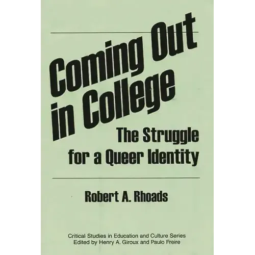 Coming Out in College: The Struggle for a Queer Identity