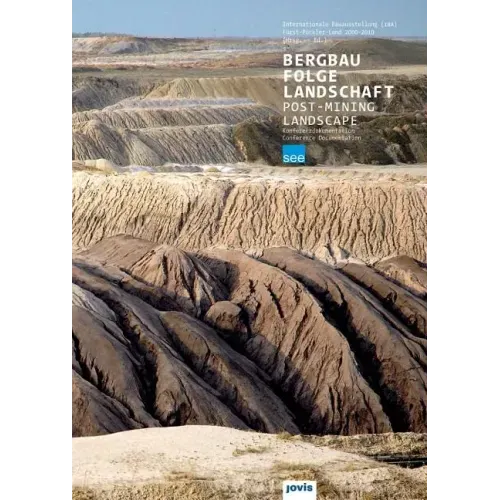 Post-Mining Landscape: Conference Documentation