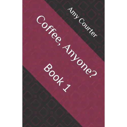 Coffee, Anyone?: Book 1