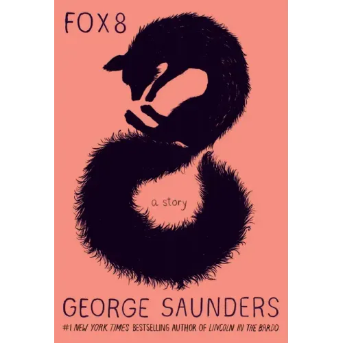 Fox 8: A Story