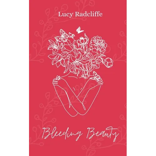 Bleeding Beauty
