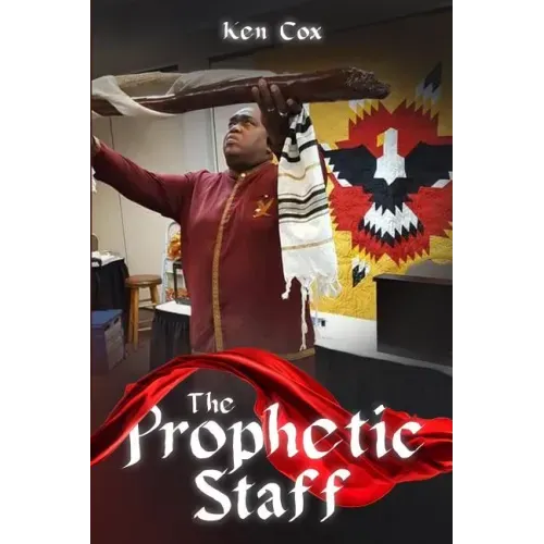 The Prophetic Staff