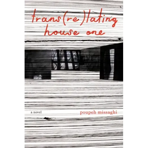Trans(re)Lating House One