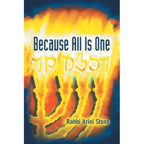 Because All Is One