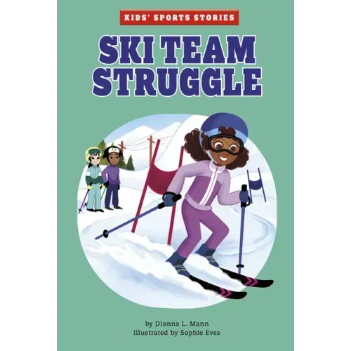 Ski Team Struggle