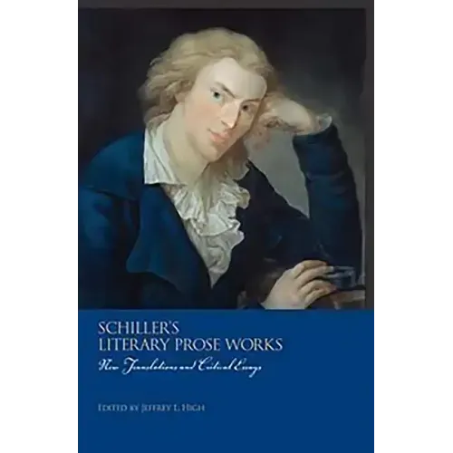 Schiller's Literary Prose Works: 2-Volume Set