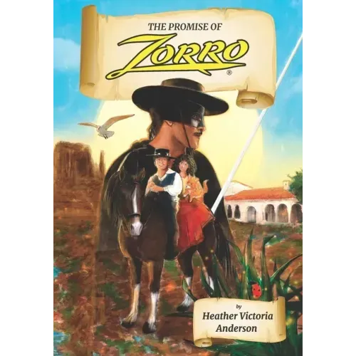 The Promise of Zorro