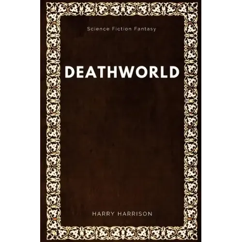 Deathworld by Harry Harrison, Science