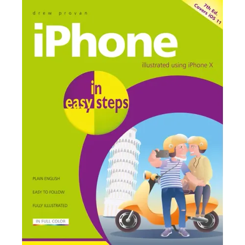 iPhone in Easy Steps: Covers IOS 11