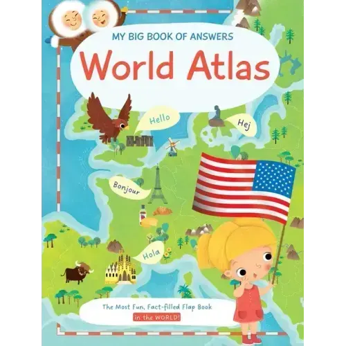 My Big Book of Answers World Atlas