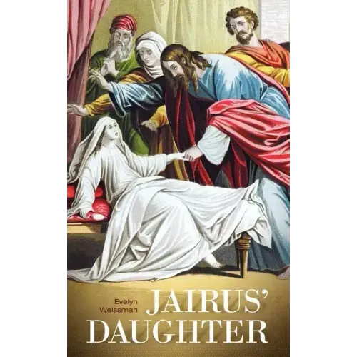 Jairus' Daughter